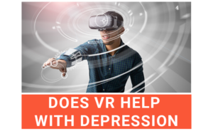 Does VR Help With Depression?