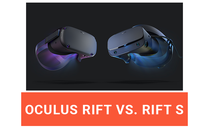 Oculus Rift Vs. Rift S