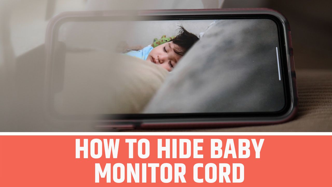 How to hide baby monitor cord?